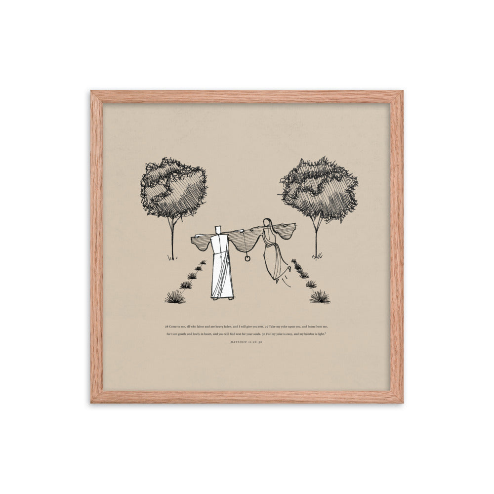 My Yoke is Easy and My Burden is Light - Framed