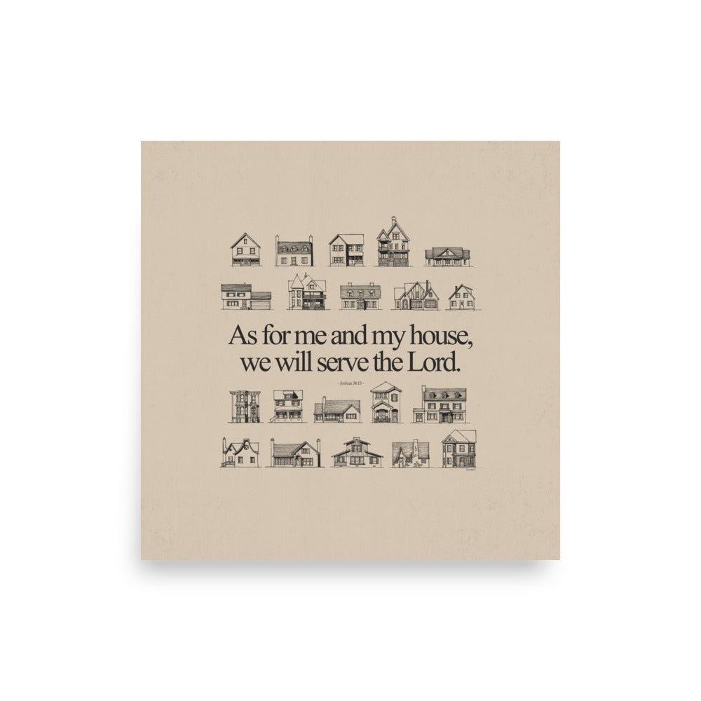 As For Me and My House Joshua 24:15 - Poster