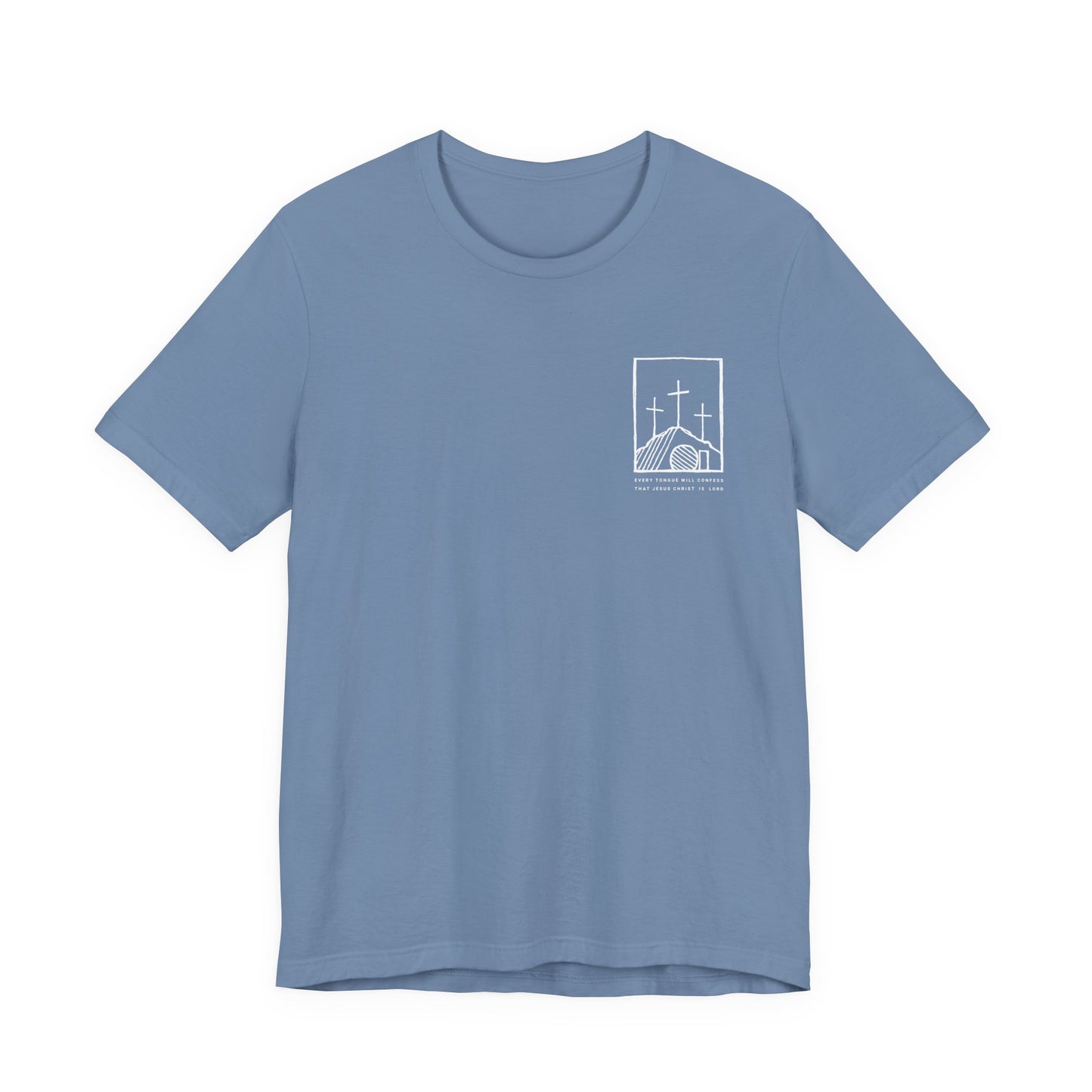 Every Knee Will Bow - Unisex Jersey Short Sleeve Tee - Bella Canvas 3001