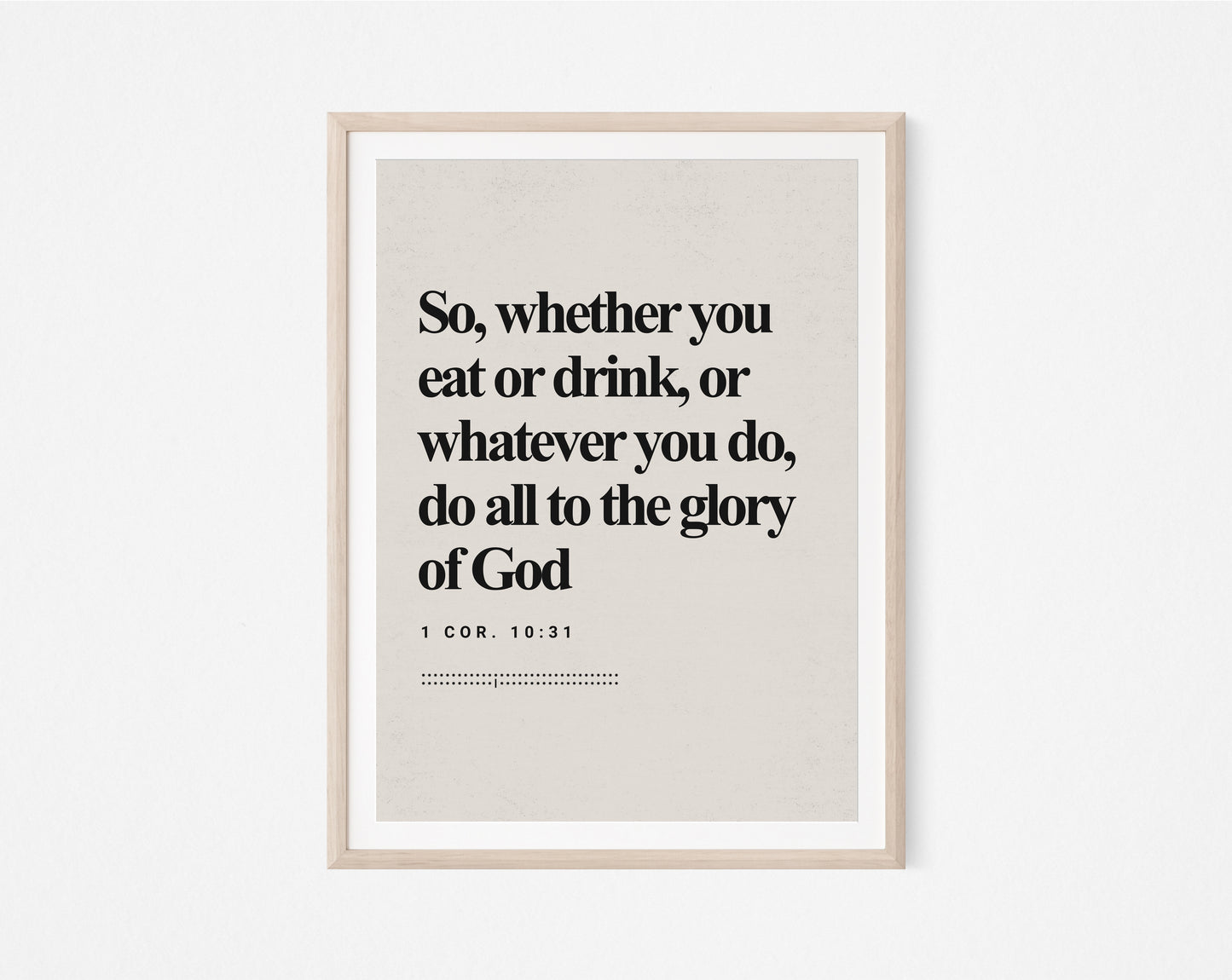 1 Corinthians 10:31 Verse Minimalist Design - Digital Print