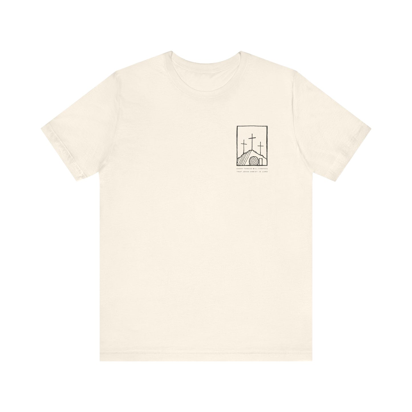 Every Knee Will Bow - Unisex Jersey Short Sleeve Tee - Bella Canvas 3001