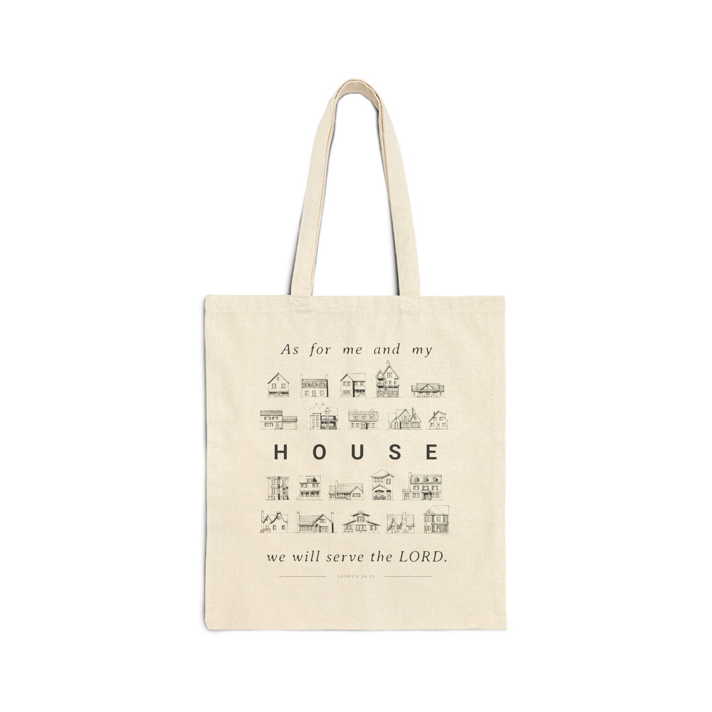 As For Me and My House - Cotton Canvas Tote Bag - One Side