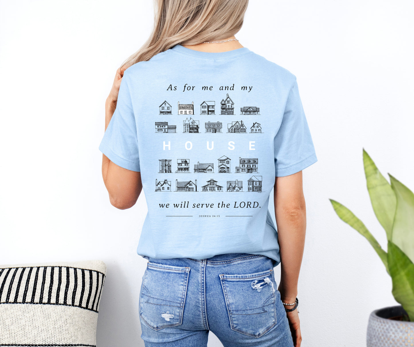 As For Me and My House Joshua 24:15 - Unisex Jersey Short Sleeve Tee - Bella Canvas 3001
