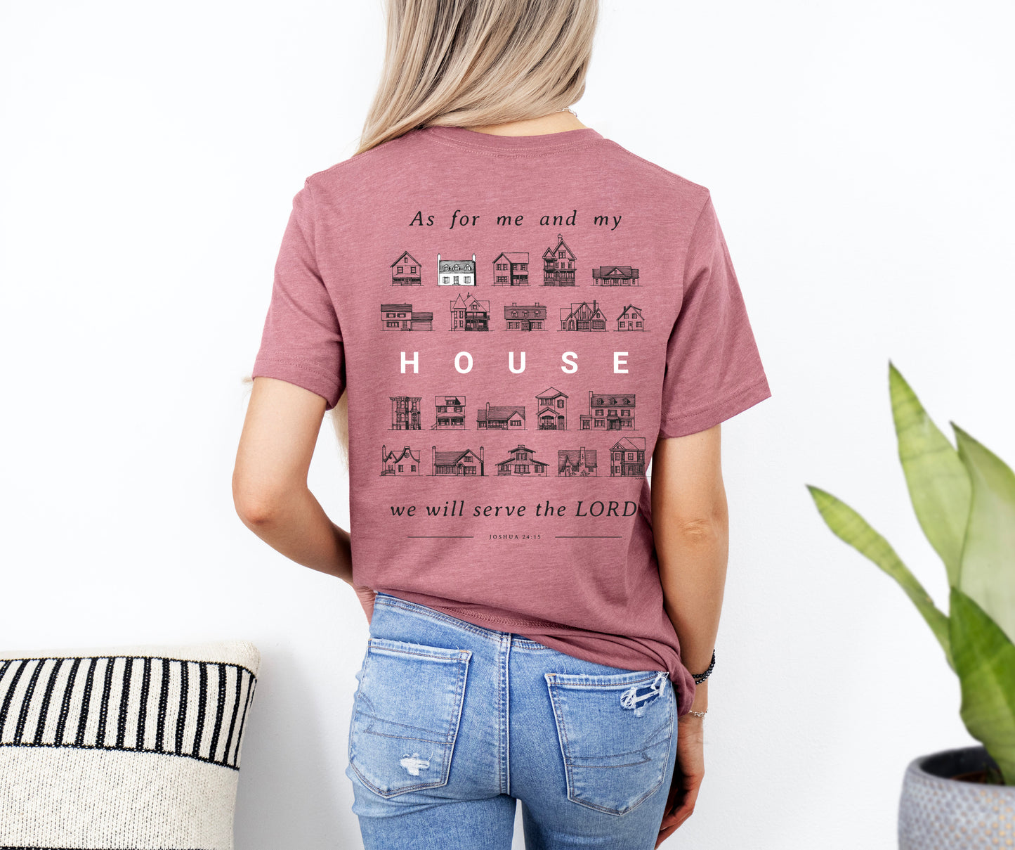 As For Me and My House Joshua 24:15 - Unisex Jersey Short Sleeve Tee - Bella Canvas 3001