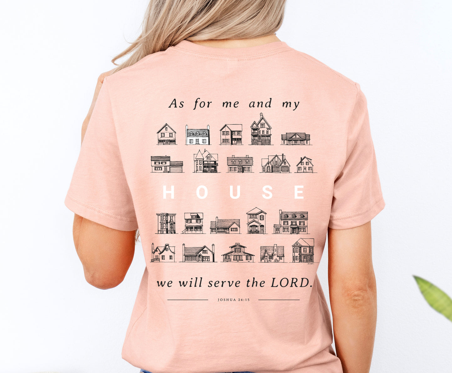 As For Me and My House Joshua 24:15 - Unisex Jersey Short Sleeve Tee - Bella Canvas 3001