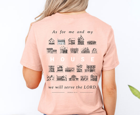 As For Me and My House Joshua 24:15 - Unisex Jersey Short Sleeve Tee - Bella Canvas 3001