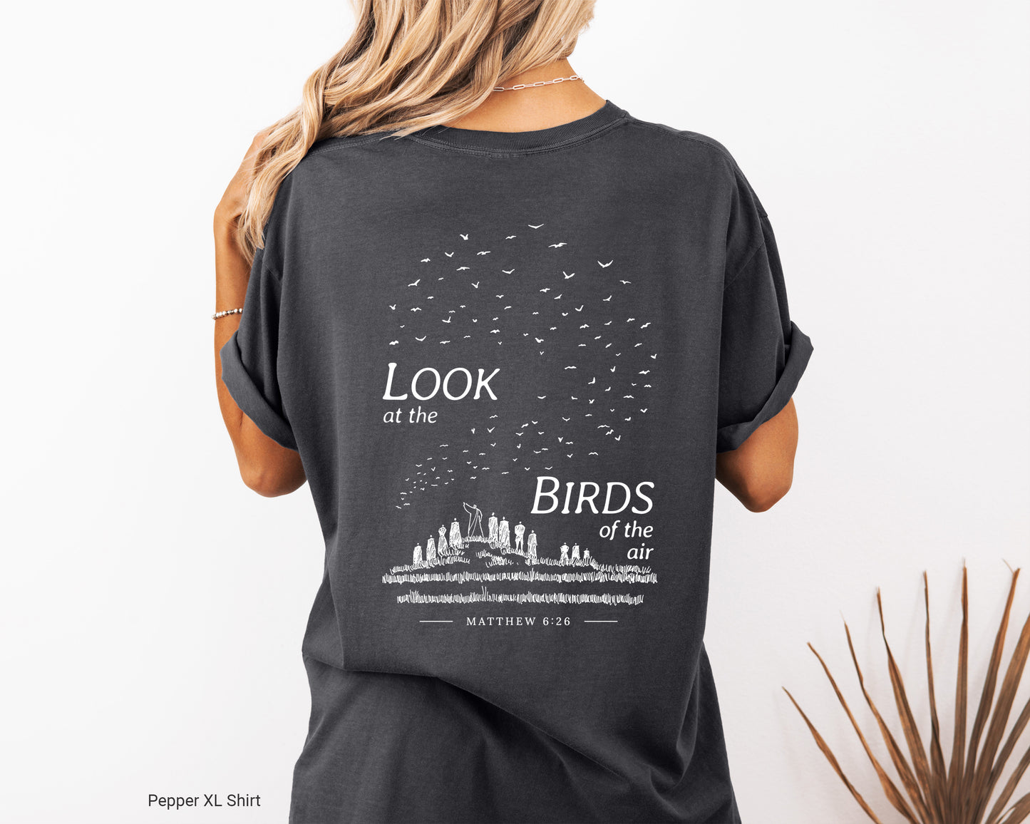 Look at the Birds of the Air - Unisex Garment-Dyed T-shirt - Comfort Colors®