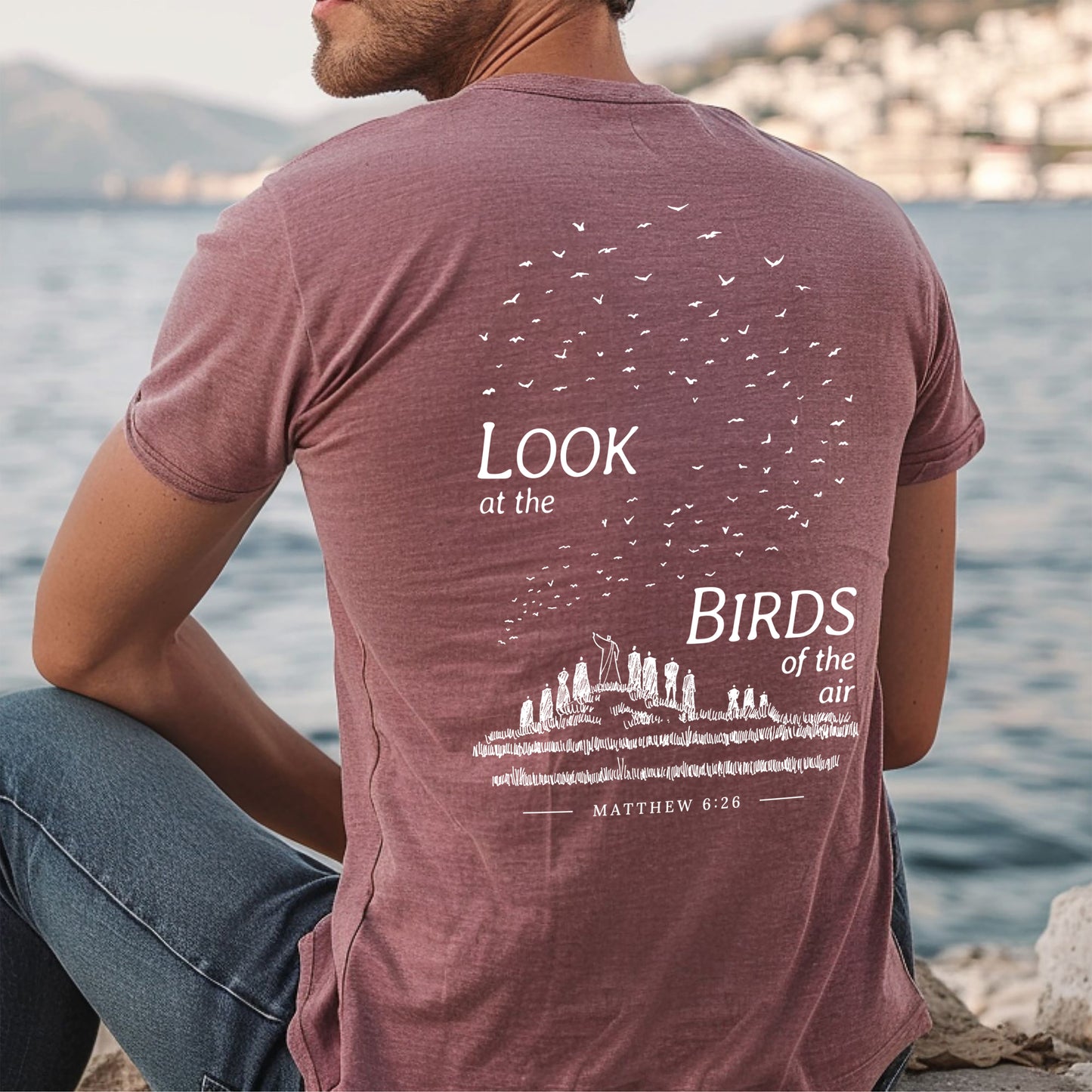 Look at the Birds of the Air - Unisex Jersey Short Sleeve Tee - Bella Canvas 3001