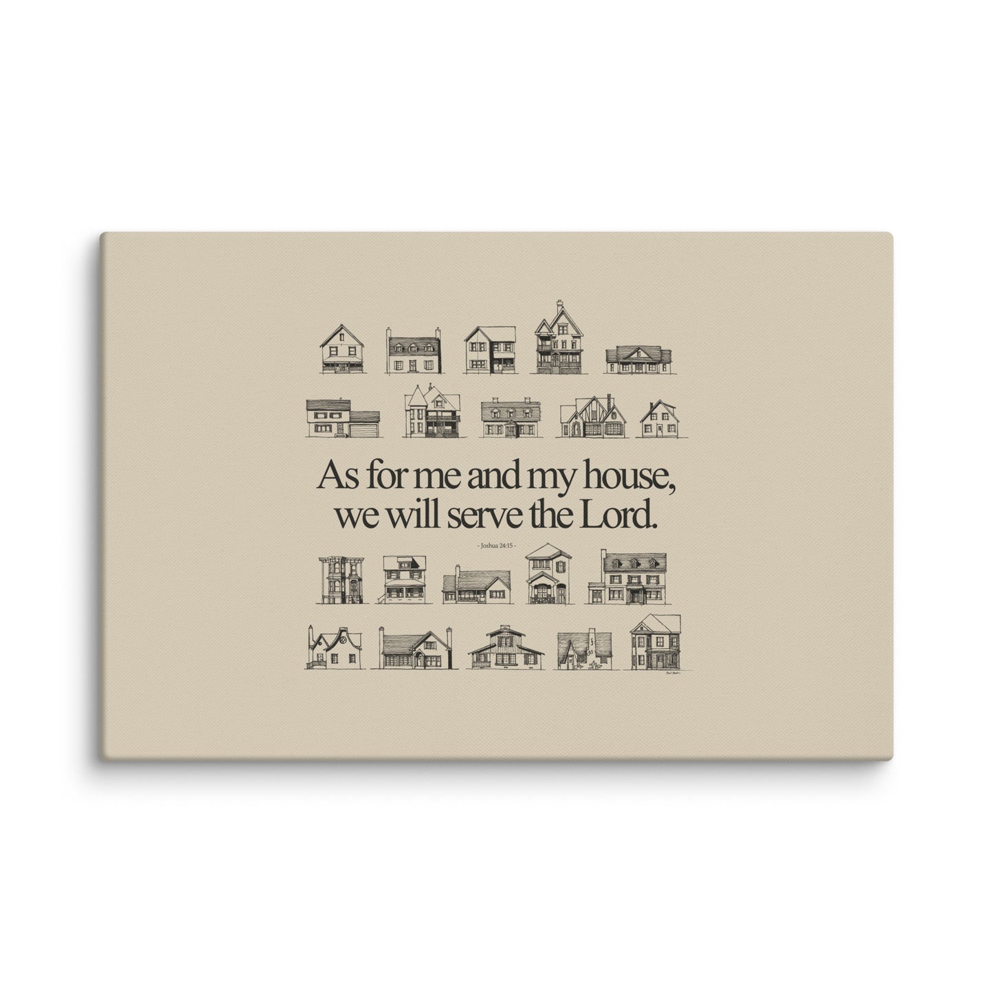 As For Me and My House Joshua 24:15 - Canvas