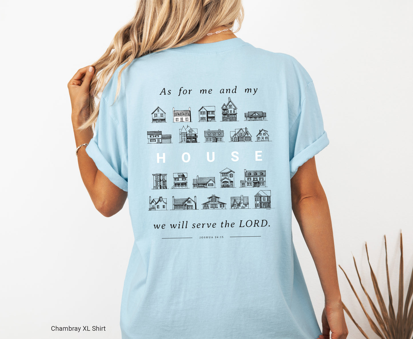 As For Me and My House Joshua 24:15 - Unisex Garment-Dyed T-shirt - Comfort Colors®