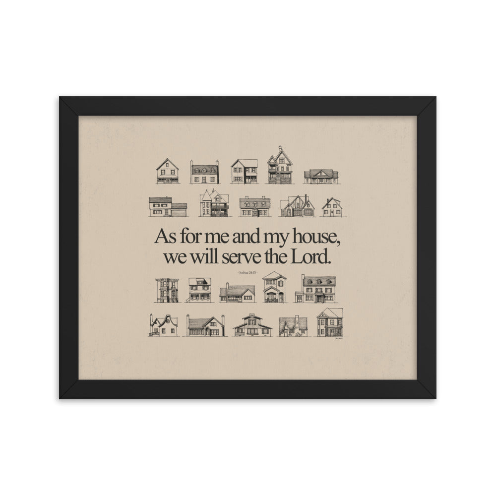 As For Me and My House Joshua 24:15 - Framed