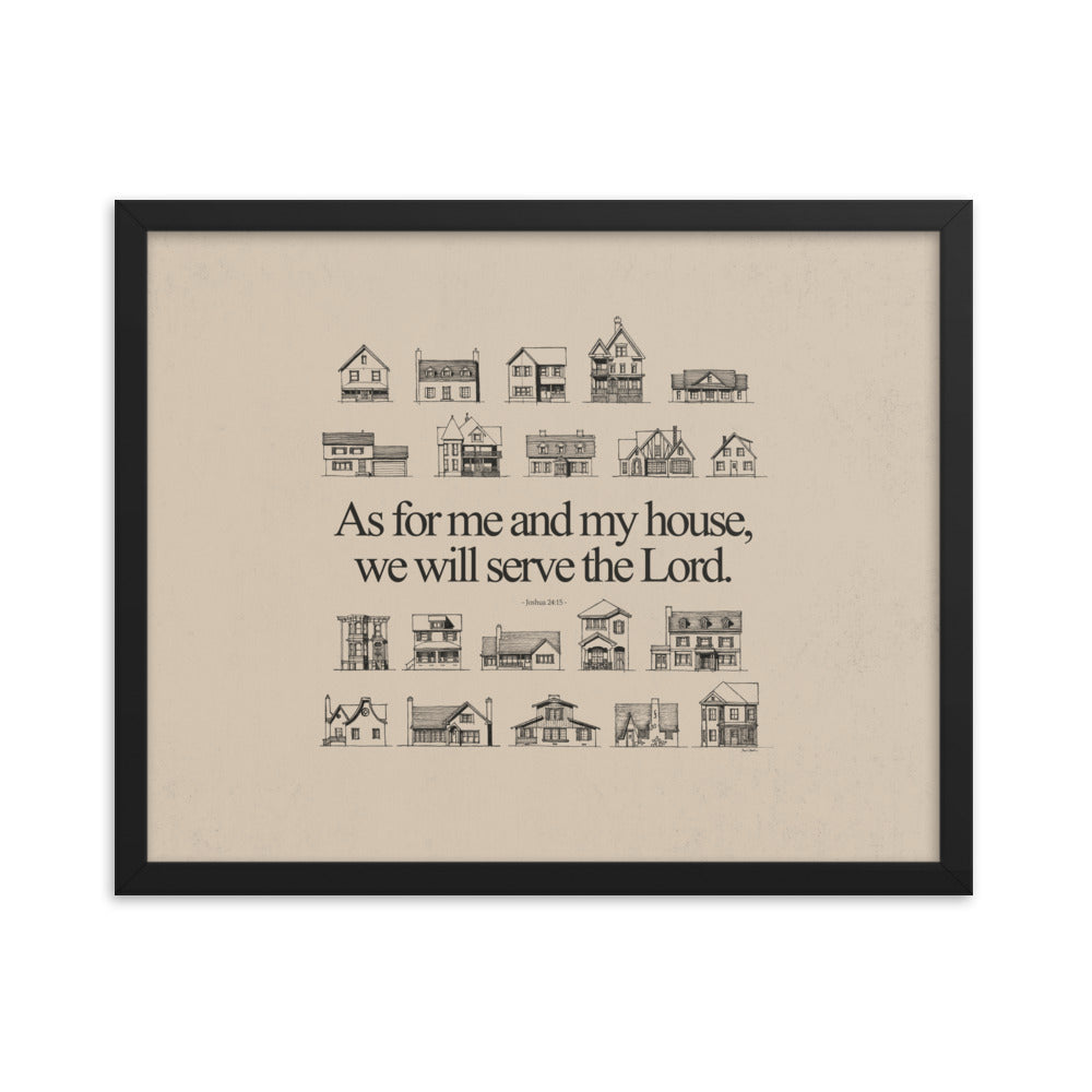 As For Me and My House Joshua 24:15 - Framed