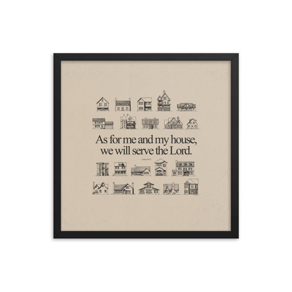 As For Me and My House Joshua 24:15 - Framed