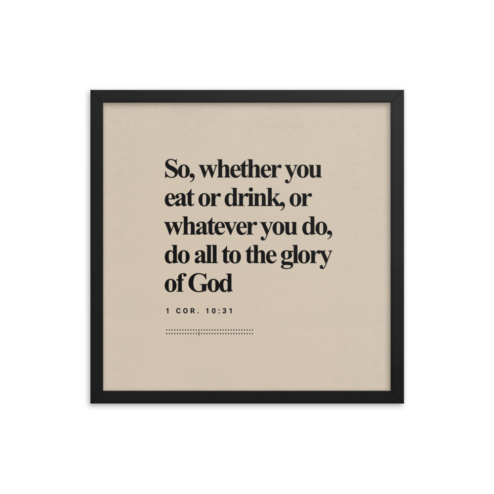 1 Corinthians 10:31 Verse Minimalist Design - Framed