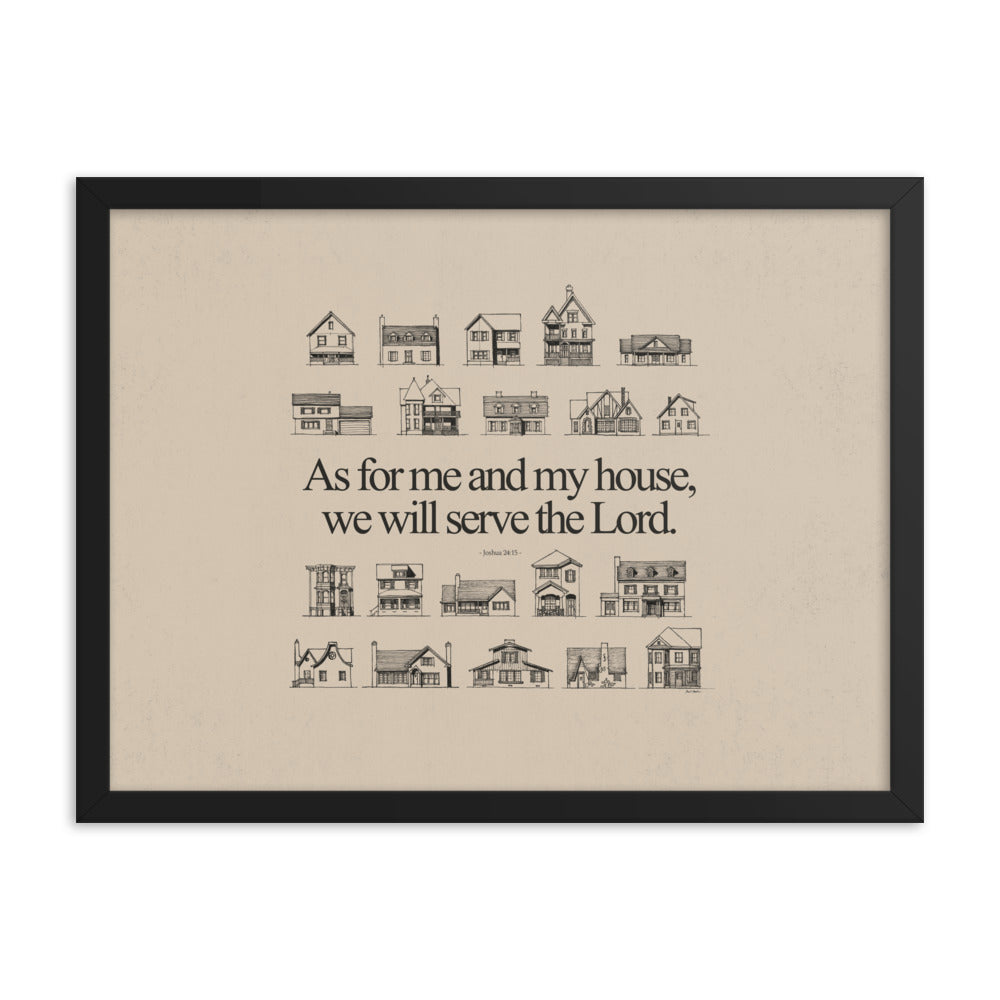 As For Me and My House Joshua 24:15 - Framed