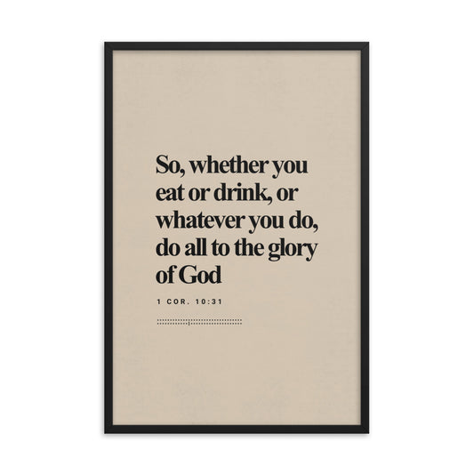 1 Corinthians 10:31 Verse Minimalist Design - Framed