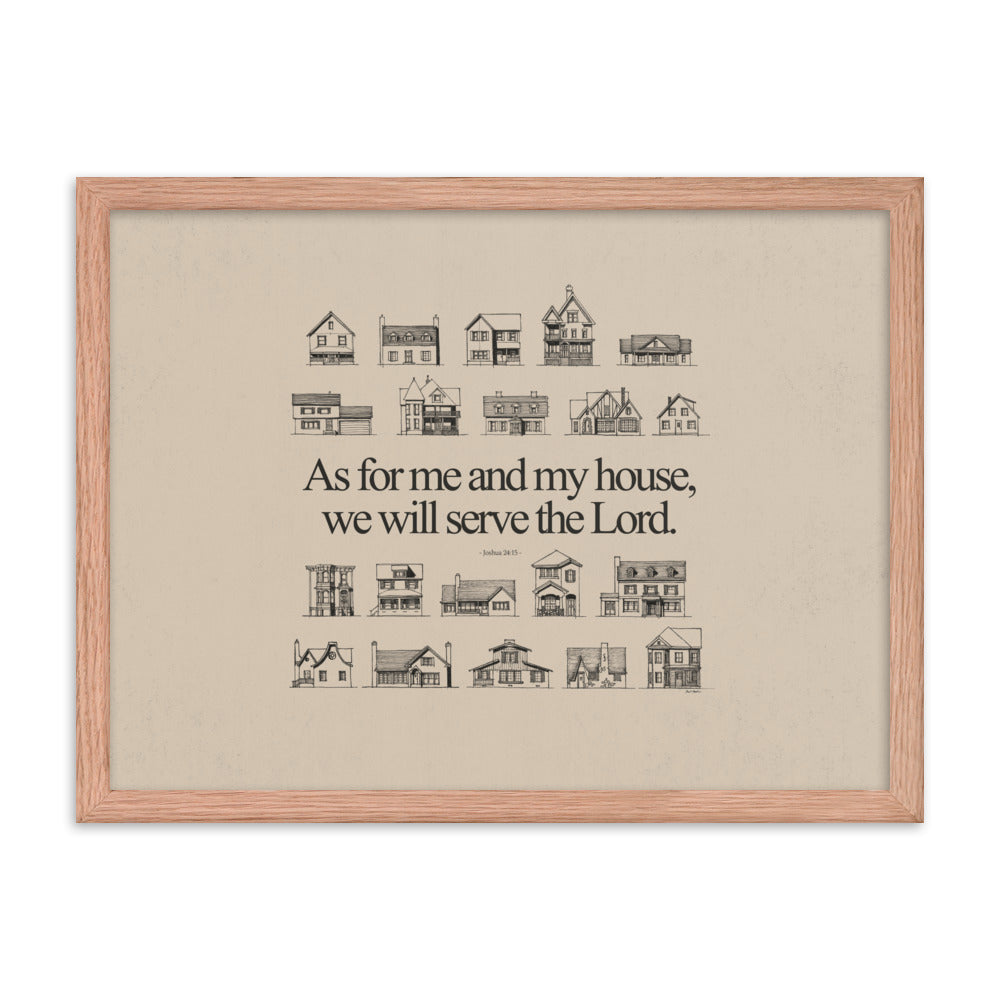 As For Me and My House Joshua 24:15 - Framed