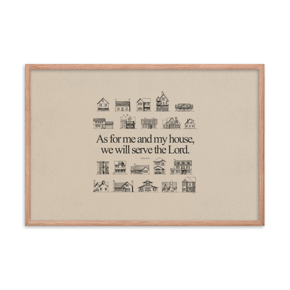 As For Me and My House Joshua 24:15 - Framed