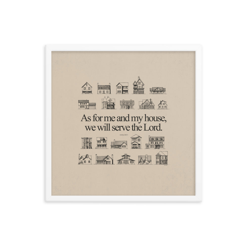 As For Me and My House Joshua 24:15 - Framed