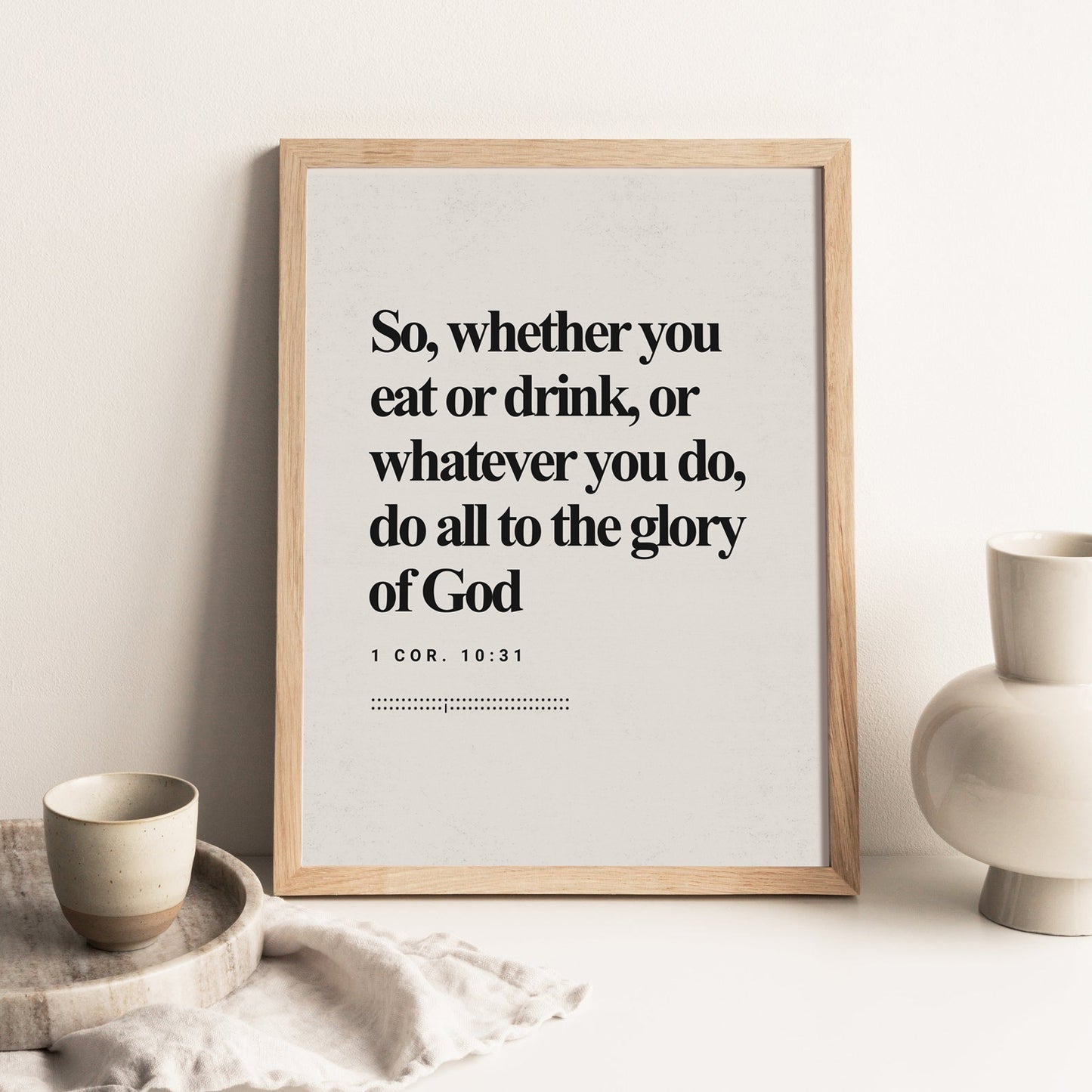 1 Corinthians 10:31 Verse Minimalist Design - Digital Print