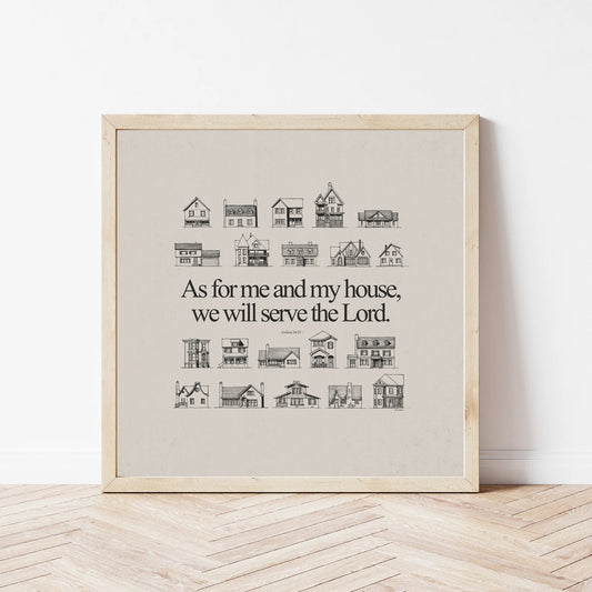 As For Me and My House We Will Serve the Lord - Digital Print