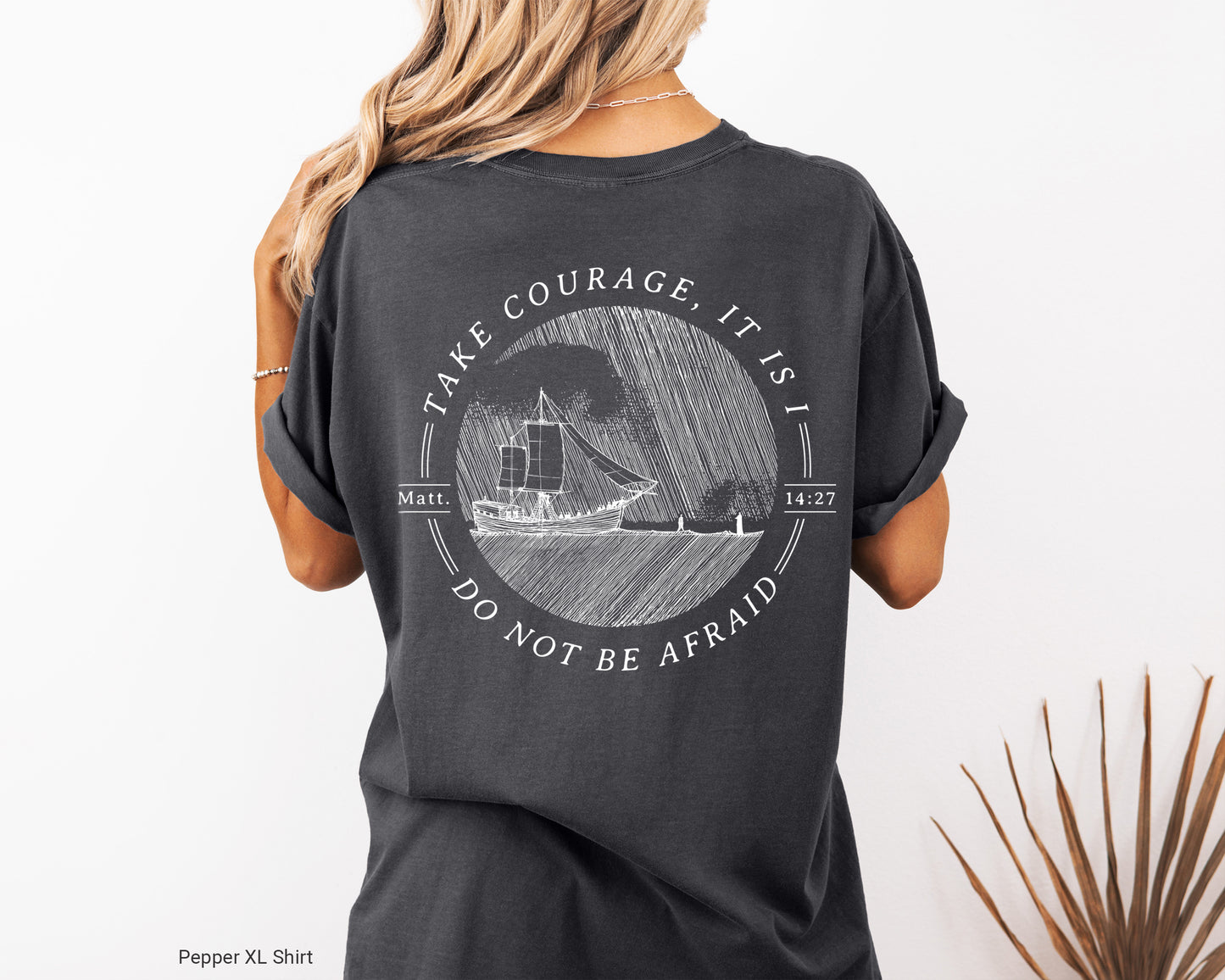 Walk on Water Take Courage - Unisex Garment-Dyed T-shirt - Comfort Colors®