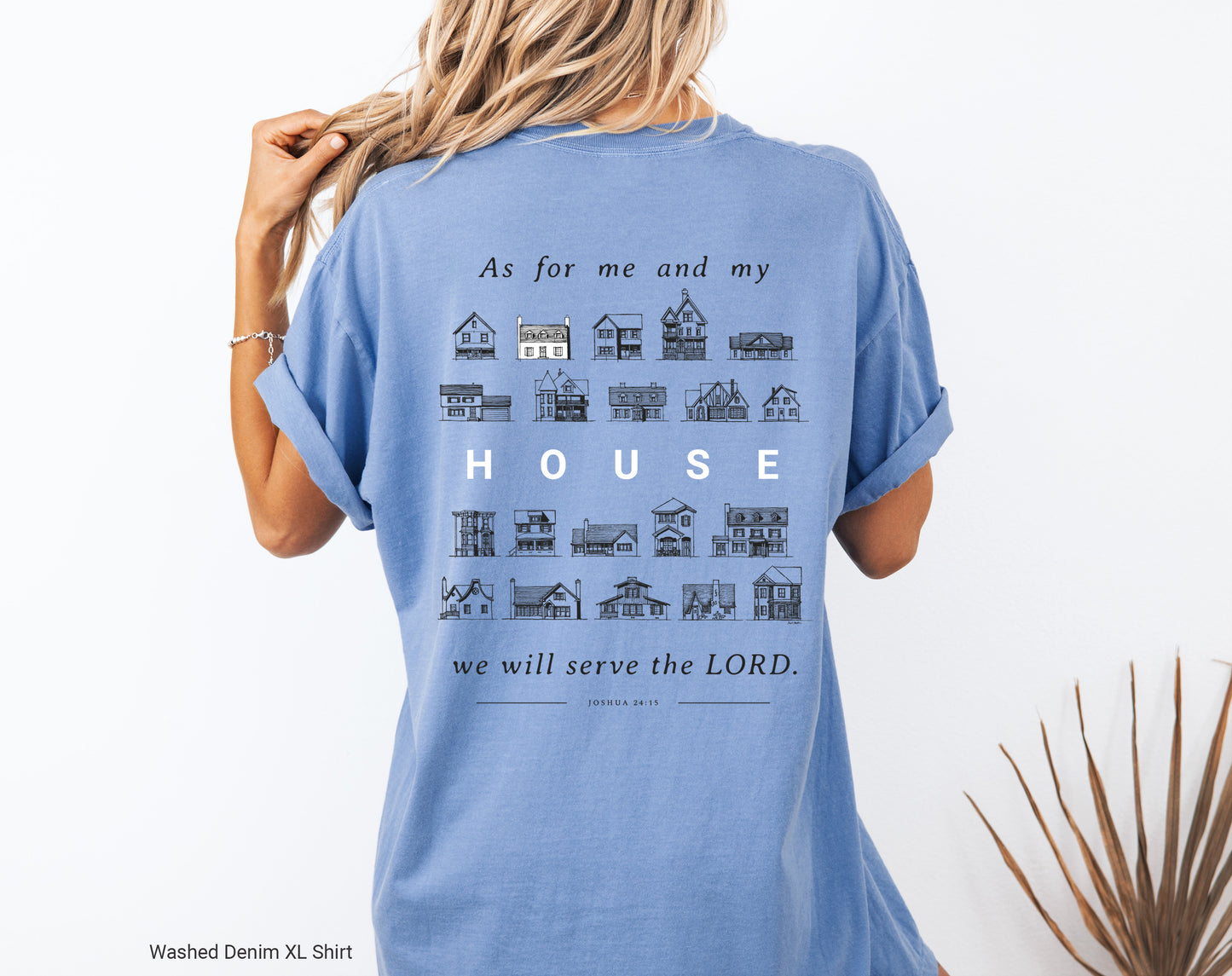 As For Me and My House Joshua 24:15 - Unisex Garment-Dyed T-shirt - Comfort Colors®